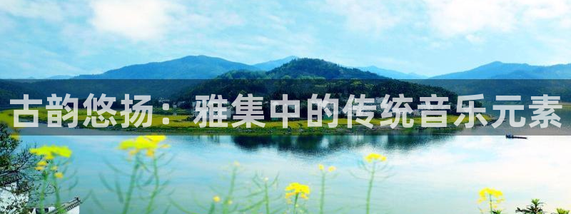 凯发手机官网